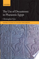 The use of documents in Pharaonic Egypt /