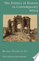 The Politics of History in Contemporary Africa /