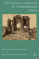 The politics of history in contemporary Africa /