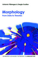 Morphology : from data to theories /