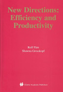 New directions : efficiency and productivity /