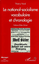 Le national-socialisme : vocabulaire et chronologie /