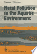 Metal Pollution in the Aquatic Environment /