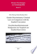 GENDER DISCRIMINATORY CRIMINAL LAWS IN COMPARISON WITH THE ISTANBUL CONVENTION /