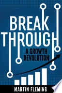 BREAKTHROUGH a growth revolution.