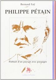 Philippe Pétain : portrait d'un paysan avec paysages /