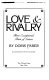 Love & rivalry : three exceptional pairs of sisters /