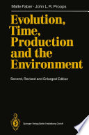 Evolution, Time, Production and the Environment /