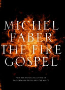 The fire gospel /