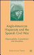 Anglo-American Hispanists and the Spanish Civil War : Hispanophilia, commitment, and discipline /