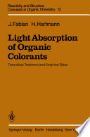 Light absorption of organic colorants : theoretical treatment and empirical rules /