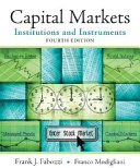 Capital markets : institutions and instruments /