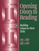 Opening doors to reading : building school-to-work skills /