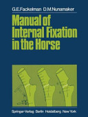 Manual of internal fixation in the horse /