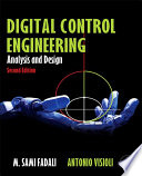 Digital Control Engineering : Analysis and Design.