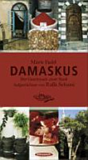 Damaskus : der Geschmack einer Stadt /