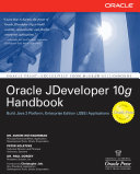 Oracle JDeveloper 10g handbook /