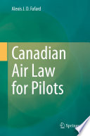 Canadian Air Law for Pilots /
