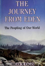 The journey from Eden : the peopling of our world /