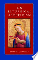 On liturgical asceticism /