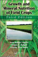 Growth and mineral nutrition of field crops /