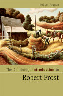 The Cambridge introduction to Robert Frost /