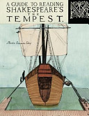 A guide to reading Shakespeare's The tempest /