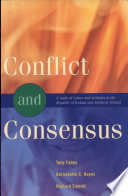 Conflict and consensus : a study of values and attitudes in the Republic of Ireland and Northern Ireland /