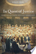 In quest of justice : Islamic law and forensic medicine in modern Egypt /