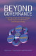 Beyond governance : creating corporate value through performance, conformance and responsibility /