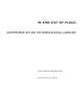 In and out of place : contemporary art and the American social landscape /