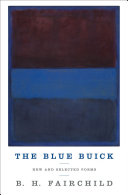 The blue Buick : new and selected poems /