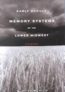 Early occult memory systems of the lower midwest /