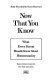 Now that you know : what every parent should know about homosexuality /