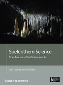 Speleothem science : from process to past environments /