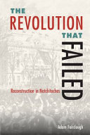 The revolution that failed : reconstruction in Natchitoches /