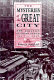 The mysteries of the great city : the politics of urban design, 1877-1937 /
