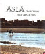 Asia, traditions and treasures /