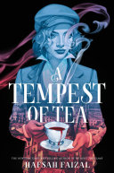 A tempest of tea /