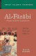 Al-Farabi : founder of Islamic Neoplatonism ; his life, works and influence /