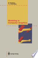 Modeling in Computer Graphics : Methods and Applications /