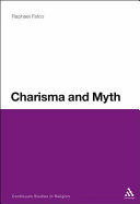 Charisma and myth /