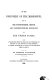 On the discovery of the Mississippi, and on the south-western, Oregon, and north-western boundary of the United States, with a translation from the original ms. of memoirs, etc. relating to the discovery of the Mississippi, by Robert Cavelier de La Salle and the Chevalier Henry de Tonty /