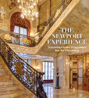 The Newport experience : sustaining historic preservation into the 21st century /