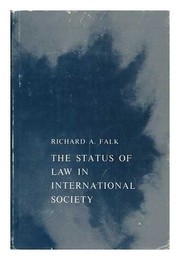 The status of law in international society /