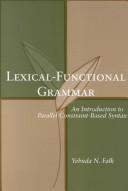 Lexical-functional grammar : an introduction to parallel constraint-based syntax /