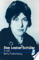 Else Lasker-Schüler : a life /