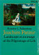 Joachim Patinir : landscape as an image of the pilgrimage of life /