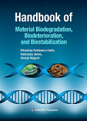 Handbook of biodegradation, biodeterioration, and biostabilization /