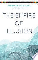 The empire of illusion /